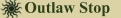 Outlaw Stop